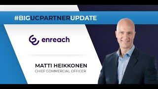 Big UC Partner Update: Enreach - UC Today News