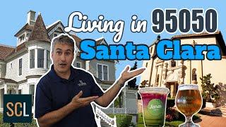  Living in Santa Clara 95050 [2022]