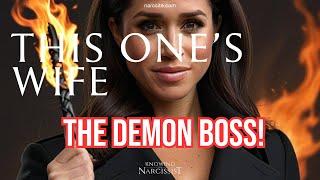 The Demon Boss ( Meghan Markle)