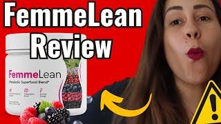 FEMMELEAN - (( ATTENTION!! )) - FEMMELEAN REVIEW - FEMME LEAN REVIEWS - FEMMELEAN REVIEWS