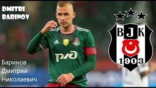 Dmitri Barinov  Welcome To Beşiktaş Goals Skills Golleri Yetenekleri Баринов Дмитрий Loko Moskova