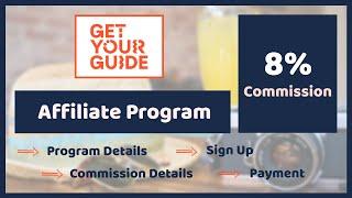 GetYourGuide Affiliate Program [2024] | Earn Money from getyourguide.com