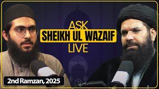  Ask Sheikh Ul Wazaif | 2nd Ramazan 2025 | Live Program | 4:30pm to 6pm | Sheikh ul Wazaif | Ubqari