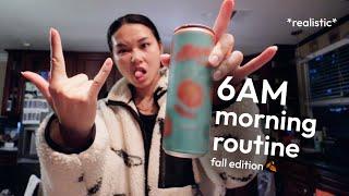 my REALISTIC 6AM morning routine | FALL 2023