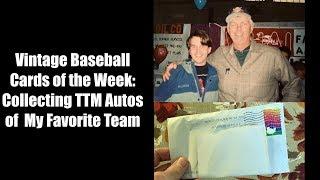 Vintage Baseball Cards of the Week:  TTM Autos of My Favorite Team