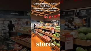 Proper shopping experience in Durban, South Africa 