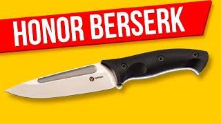 Нож Honor Berserk X ОБЗОР