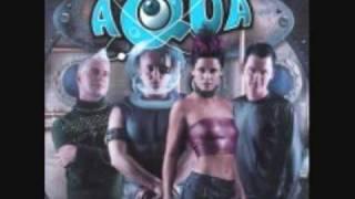 Aqua - Dum Di Da Di Da