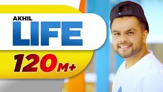 Akhil Feat Adah Sharma | Life Official Video | Preet Hundal | Arvindr Khaira | Latest Punjabi Songs