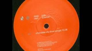 Deep Dish - Chocolate City (Love Songs)