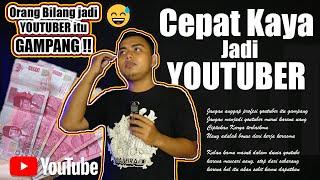 Tips Youtuber || Cari Uang Gampang di YOUTUBE || Dijamin Kaya Raya