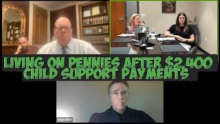 Living on Pennies After $2400 Child Support Payments