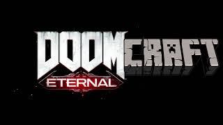 DoomCraft Eternal