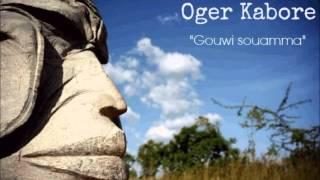 Oger Kabore _ Gouwi soamma