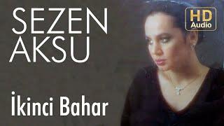 Sezen Aksu - İkinci Bahar (Official Audio)