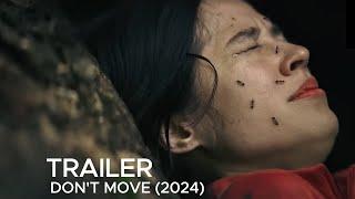 Don't Move (2024) - Movie Trailer - Kelsey Asbille