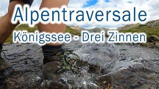 Alpentraversale vom Königssee zu den Drei Zinnen