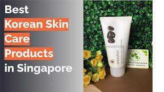  8 Best Korean Skin Care Products in Singapore