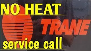 hvac No heat service call. trane Voyager package unit