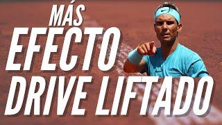 MÁS EFECTO para DRIVE LIFTADO en TENIS