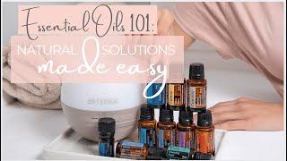 Essential Oils 101 Class: Natural Health Solutions Basics