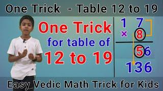 Easy table trick of 12 to 19 | How to remember tables easily | vedic math table trick | Arnav Nayak