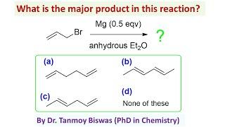 MCQ-157: About allylic bromine and Magnesium (0.5 eqv.) by Dr. Tanmoy Biswas (PhD) for NEET, BSMS.