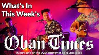 What's In This Week's Oban Times 13th July 2022