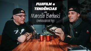 Papo Reto com Marcello Barbusci - Fujifilm e Novidades da Marca