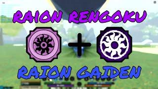 Raion rengoku + Raion gaiden combo | Shindo life