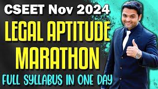 FREE CSEET Legal Aptitude Marathon Revision for Nov 2024 | Full Syllabus in 1 Day | CSEET Marathon