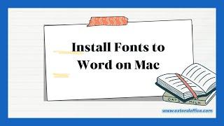 Install Fonts to Word on Mac