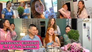 MISSBUNNY PASAL NEIH HNUA A BIRTHDAY VAWIKHATNA| A NU TE PA 2 HNEN AṬANG PRESENT A DAWNG