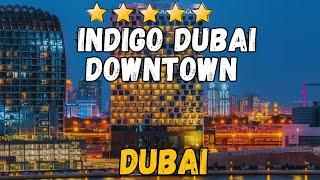 Hotel Indigo Dubai Downtown, an IHG hotel -  Dubai (All-Inclusive Resort)