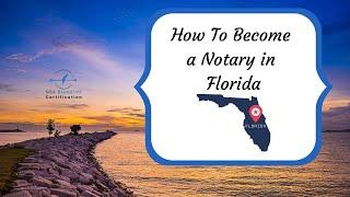 How to Become a Notary in Florida - NSA Blueprint