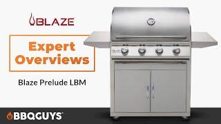 Blaze Prelude LBM 4-Burner Gas Grill Review | BBQGuys Expert Overview