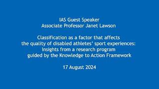 Associate Professor Janet Lawson - Classification as a factor that affects the quality of disabled..