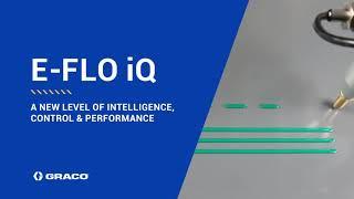 E-Flo iQ Overview