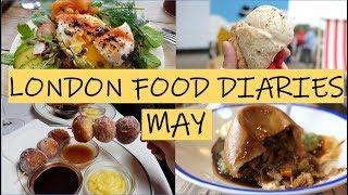 London Food Vlog - May 2018 | One Hungry Asian Food Diaries