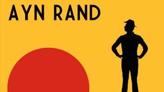 Ayn Rand - How to Rule Mankind