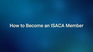 How to Become an ISACA Member