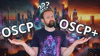 Everyone Is Confused About the OSCP+