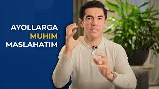 AYOLLARGA MUHIM MASLAHATIM! | Murod Nazarov