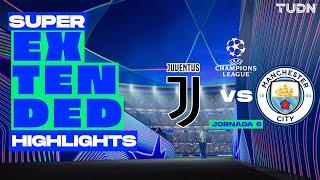 SUPER EXTENDED HIGHLIGHTS | Juventus vs Manchester City | UEFA Champions League 24/25 | TUDN