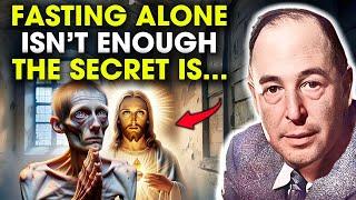 Fasting Alone Isn’t Enough – Do This to Get Closer to God | C.S. Lewis Sermons 2025