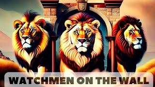 Prophetic Warfare | Watchmen on the wall