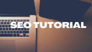 SEO Course Tutorials for Beginners -  Best SEO Training Demo