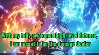 With my fully awakened high-level defense, I am determined to be the one dealing the output