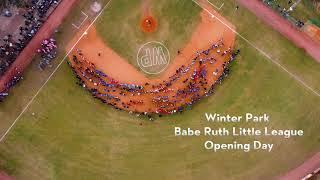 Winter Park Babe Ruth Little League Opening Ceremony Recap