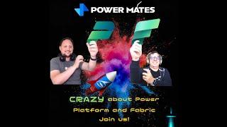 Unraveling the Depths: A Power Mates Journey through Power Platform & Microsoft Fabric!